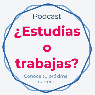 ¿Estudias o trabajas?