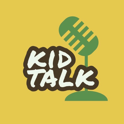 kid Talk episode 15