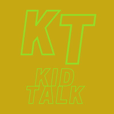 Kid Talk episode 18