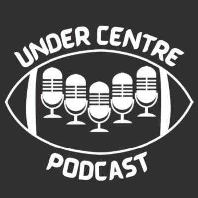 Under Centre Podcast
