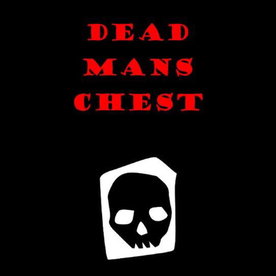 Dead Mans Chest