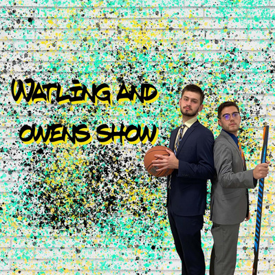 The Watling and Owens Show