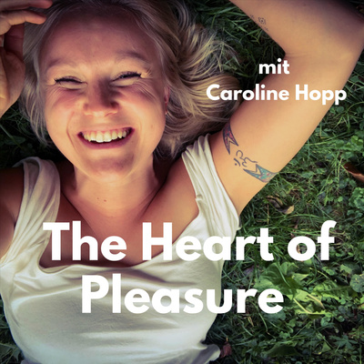 The Heart of Pleasure