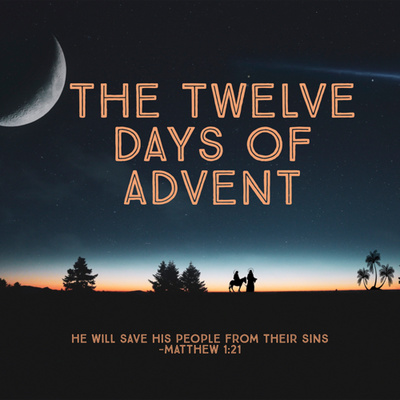 The Twelve Days of Advent