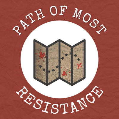 Path of Most Resistance • A podcast on Spotify for Creators