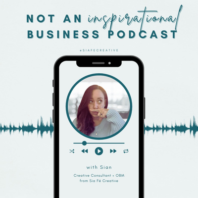 NOT An Inspirational Business Podcast