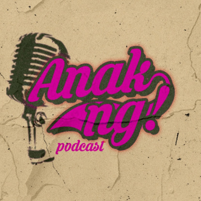 Anak Ng!