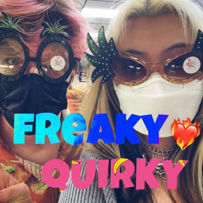 Freaky Quirky
