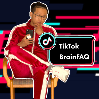 TikTok BrainFAQ