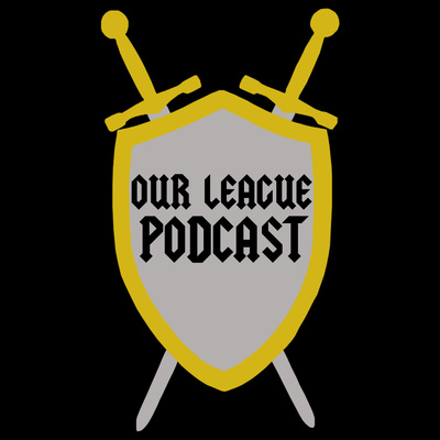 Our League Podcast