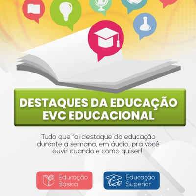 Destaques da Educação - EVC Educacional