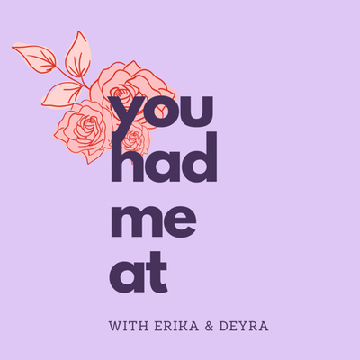 You Had Me At