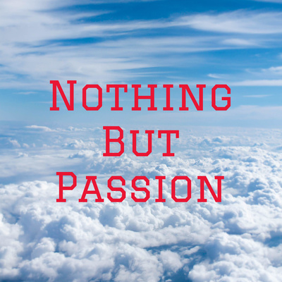 WELCOME TO SEASON 2 of Nothing But Passion! Season 2 Trailer