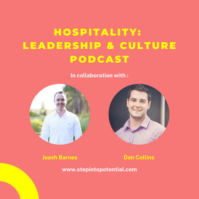 Hospitality: Leadership & Culture Episode 2