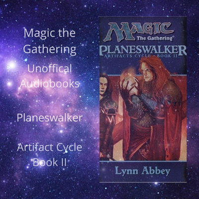 MTG Lore : Planeswalker - Chapter 24