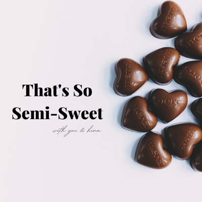 That S So Semi Sweet A Podcast On Anchor