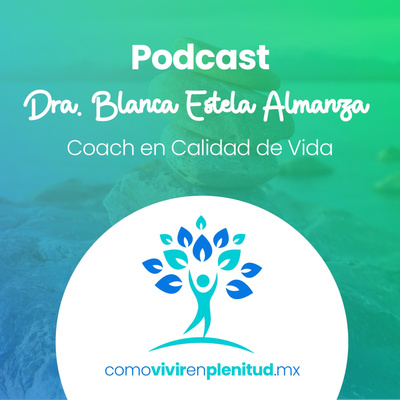 ¿Cómo Vivir en Plenitud?