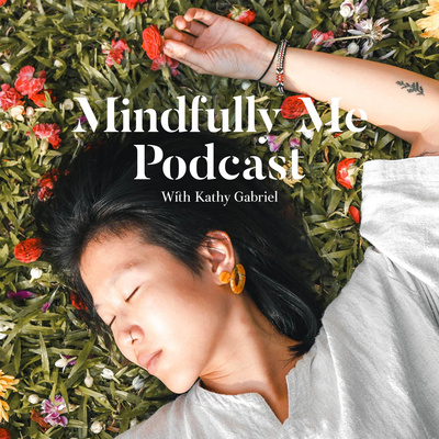 Mindfully Me Podcast