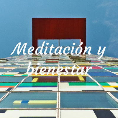 Meditación y bienestar