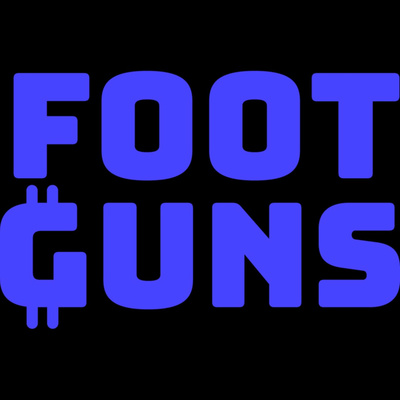 Foot Guns Pod