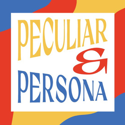 Peculiar & Persona