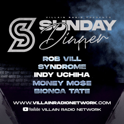 Villain Radio Presents: Sunday Dinner #60 episode artwork