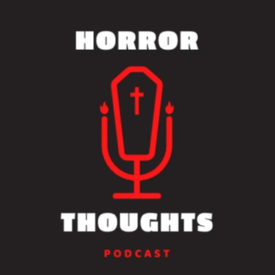 Horror Thoughts