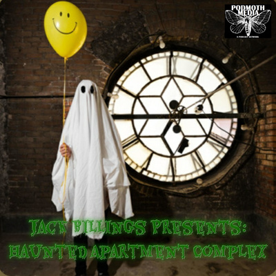Jack Billings Presents: Haunted Apartment Complex