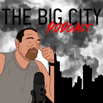 The BigCity Podcast