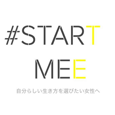 #STARTMEEとは？-自分らしい生き方選びたい女性へ- episode artwork