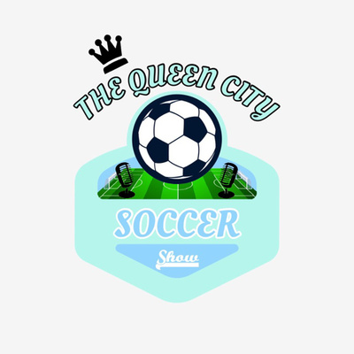 The Queen City Soccer Show