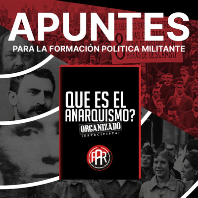Apuntes para la Formación Política Militante - Capitulo 6 - Objetivos y Propuestas de acción