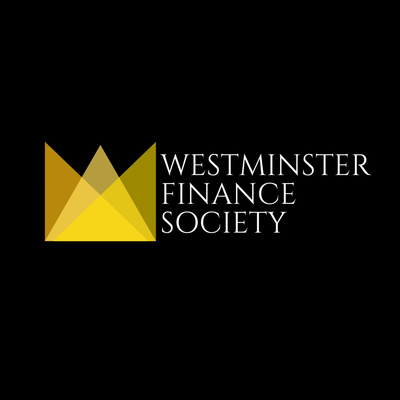 Westminster Finance Society | Episode 3 The Current Finance Career Opportunities