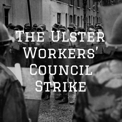 1974 UWC Strike - Episode 2 - Everybody Out episode artwork