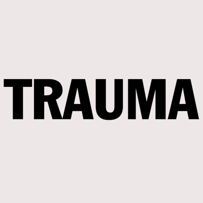 TRAUMA