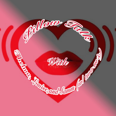 Pillow Talk Episode 30: What Men Think They Know Pillow Talk Episode 30: What Men Think They Know