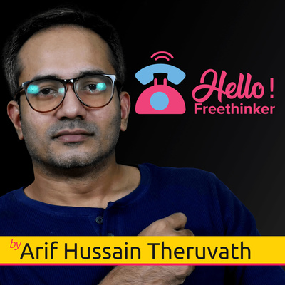 Hello Freethinker...! | Episode 2 Hello Freethinker...! | Episode 2