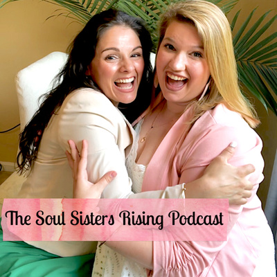 The Soul Sisters Rising Podcast • A podcast on Spotify for Creators