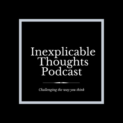 InExplicable Thoughts