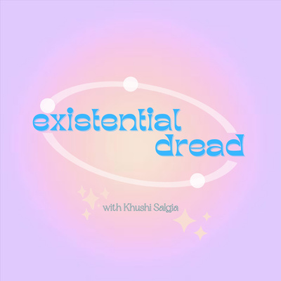 Existential Dread
