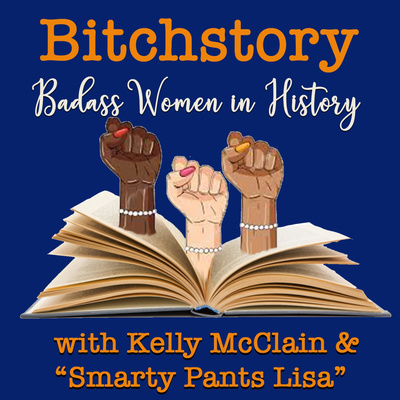 BitchStory - Stories of badass women that history \