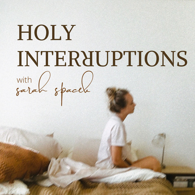 Holy Interruptions