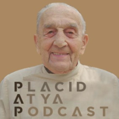 Placid atya Podcast