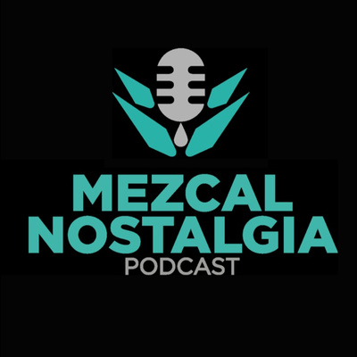 Mezcal Nostalgia
