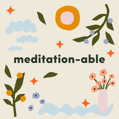 Meditation-able
