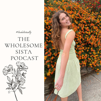 The Wholesome Sista Podcast