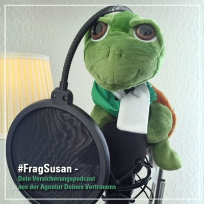 FragSusan - Gedanken aus der kleinen, aber feinen Versicherungsagentur!