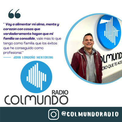 Entrevista a John Londoño Mentoring En Colmundo Radio
