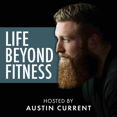 David Barros: The Cycle of Knowledge & Information | Life Beyond Fitness Ep.62