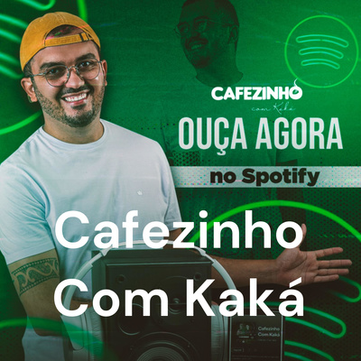 CAFEZINHO COM KAKÁ #24 RECEBE DR BEZERRA